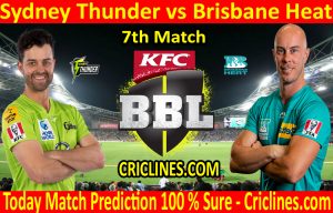 Today Match Prediction-Sydney Thunder vs Brisbane Heat-BBL T20 2020-21-7th Match-Who Will Win