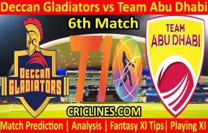 Today Match Prediction-Deccan Gladiators vs Team Abu Dhabi-T10 League-6th Match-Who Will Win