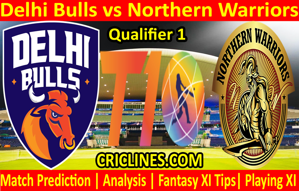 Today Match Prediction-Delhi Bulls vs Northern Warriors-T10 League-Qualifier 1-Who Will Win
