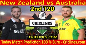 Today Match Prediction-New Zealand vs Australia-2nd T20-Who Will Win