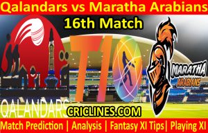 Today Match Prediction-Qalandars vs Maratha Arabians-T10 League-16th Match-Who Will Win