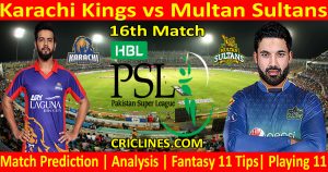 Today Match Prediction-Karachi Kings vs Multan Sultans-PSL T20 2021-16th Match-Who Will Win