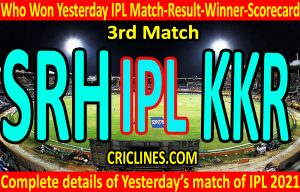 Who Won Yesterday IPL 2nd Match-SRH vs KKR-Yesterday IPL Match Result-Winner-Scorecard