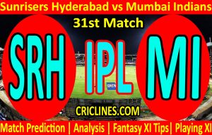 Today Match Prediction-Sunrisers Hyderabad vs Mumbai Indians-IPL T20 2021-31st Match-Who Will Win