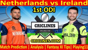 Today Match Prediction-Netherlands vs Ireland-1st ODI-Who Will Win Today