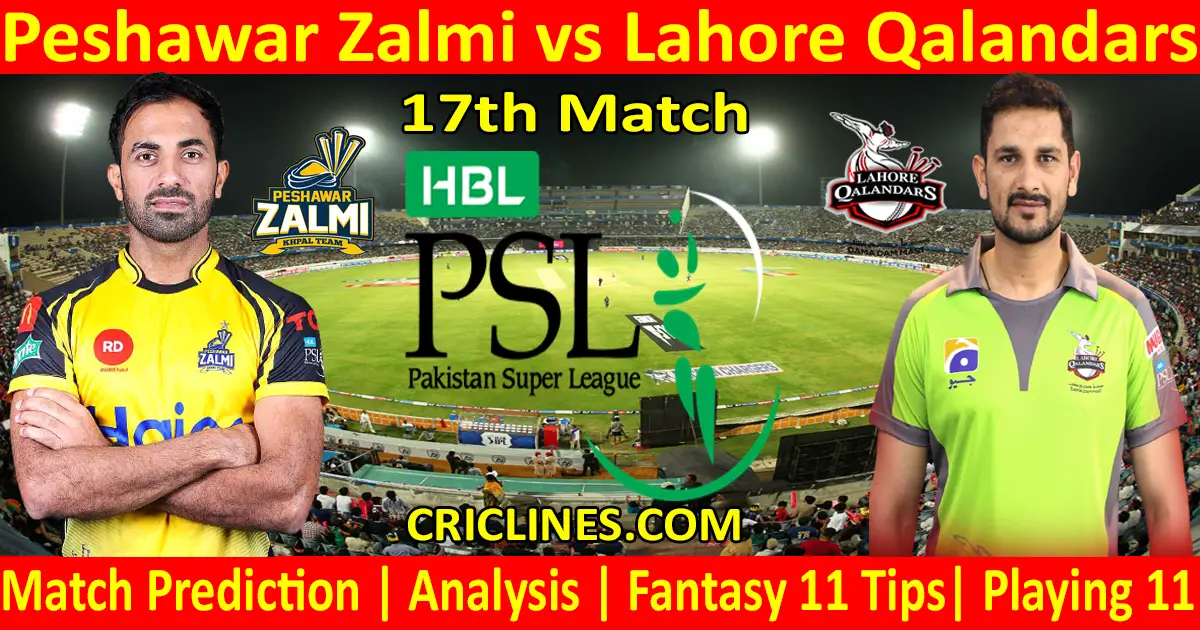 Today Match Prediction-Peshawar Zalmi vs Lahore Qalandars-PSL T20 2021-17th Match-Who Will Win