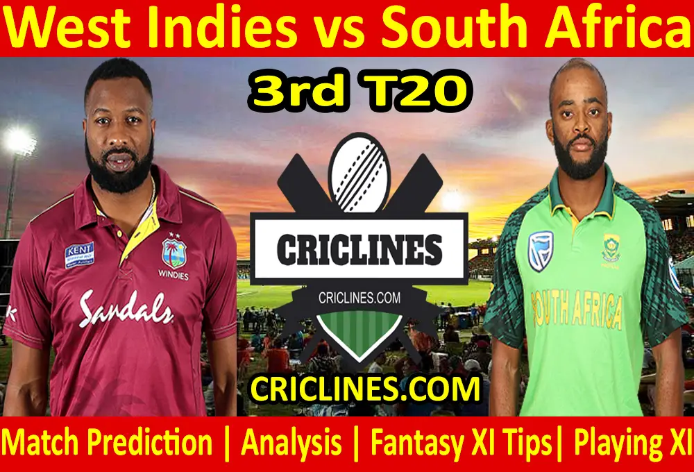 Today Match Prediction-West Indies vs South Africa-3rd T20 2021-Who Will Win