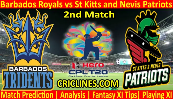 Today Match Prediction-Barbados Royals vs St Kitts and Nevis Patriots-CPL T20 2021-2nd Match-Who Will Win