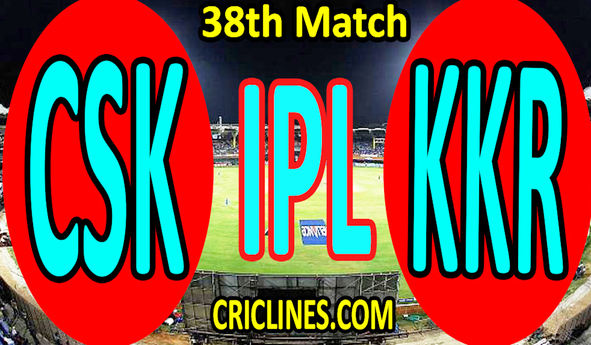 Today Match Prediction-Chennai Super Kings vs Kolkata Knight Riders-IPL T20 2021-38th Match-Who Will Win