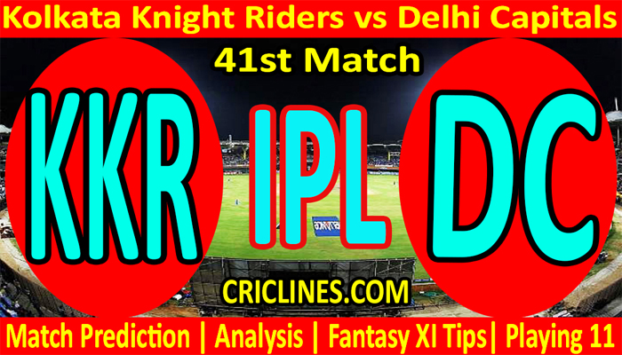 Today Match Prediction-KKR vs DC-IPL T20 2021-41st Match-Who Will Win