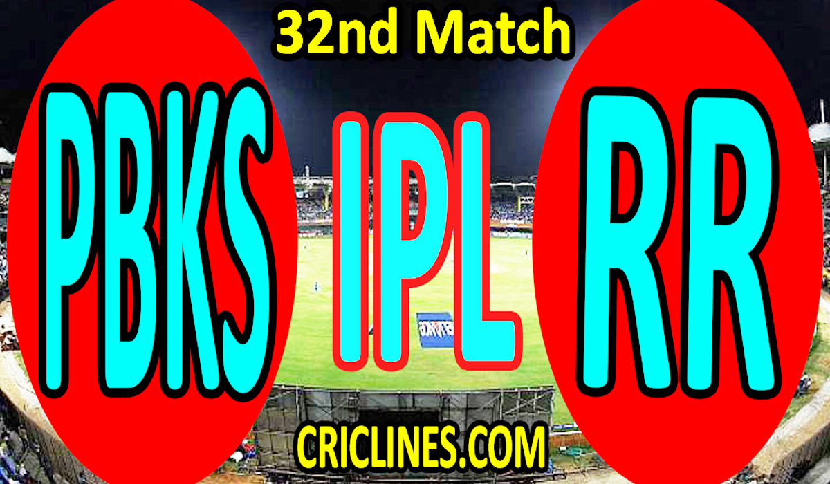 Today Match Prediction-Punjab Kings vs Rajasthan Royals-IPL T20 2021-32nd Match-Who Will Win