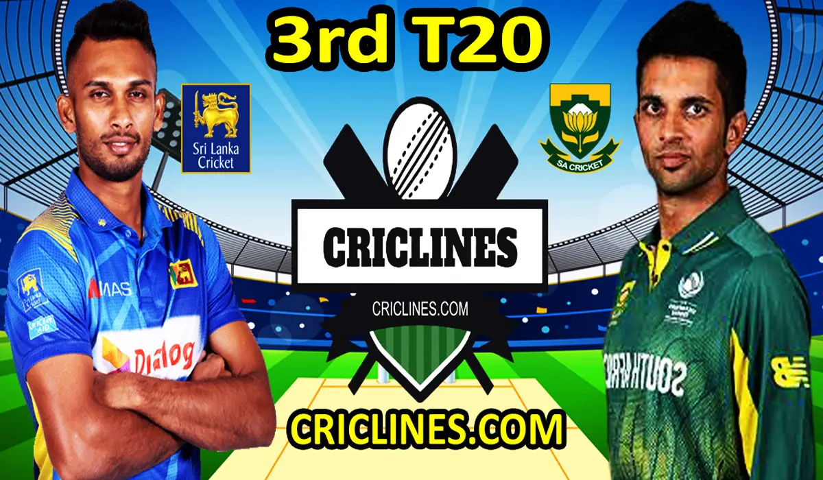 Today Match Prediction-SL vs RSA-3rd T20-Who Will Win Today