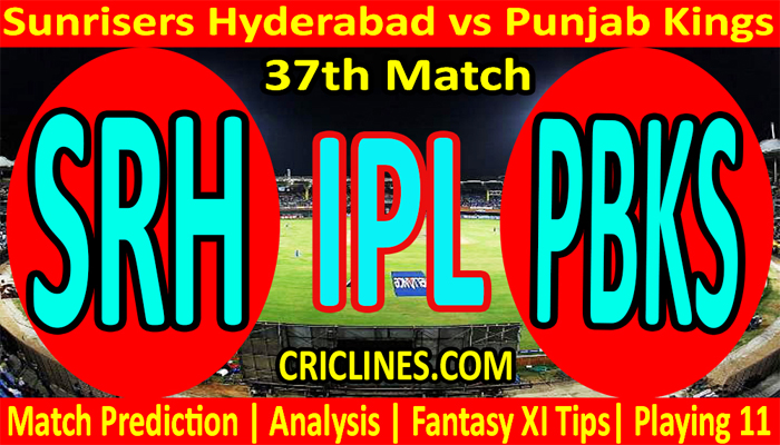 Today Match Prediction-SRH vs PBKS-IPL T20 2021-37th Match-Who Will Win
