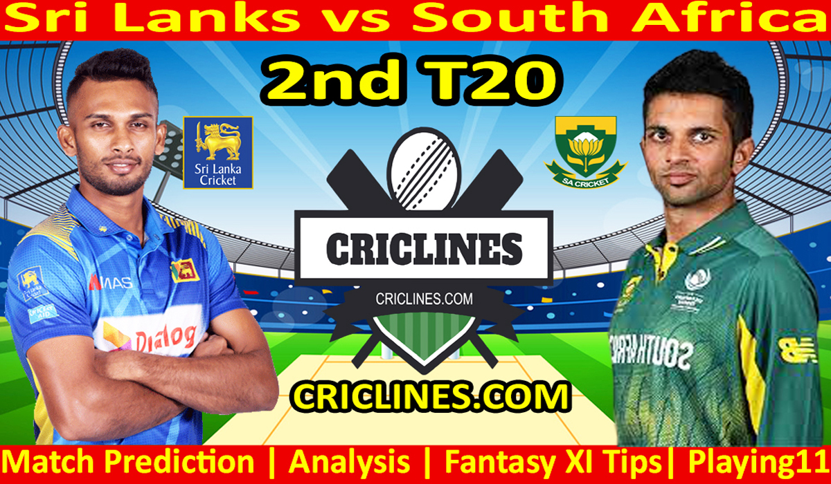 Today Match Prediction-Sri Lanka vs South Africa-2nd T20-Who Will Win Today