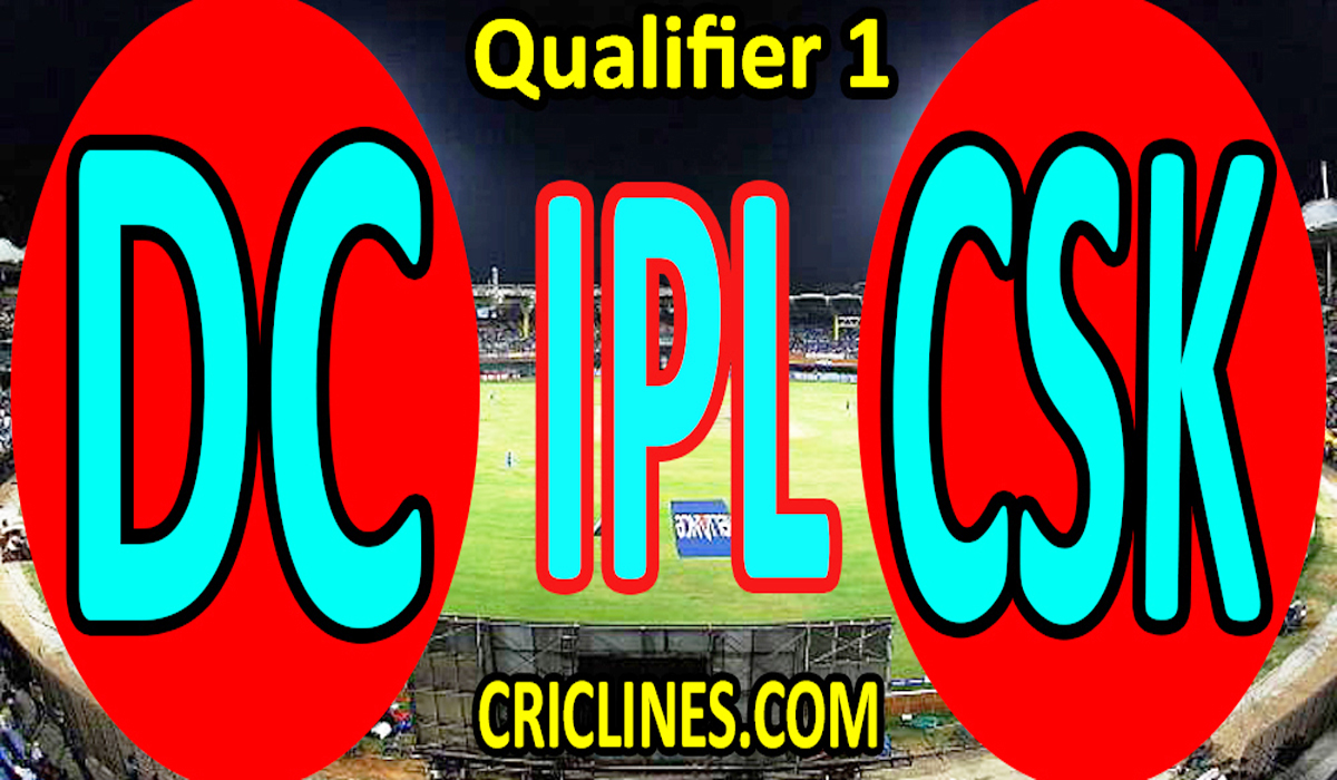Today Match Prediction-Delhi Capitals vs Chennai Super Kings-IPL T20 2021-Qualifier 1-Who Will Win