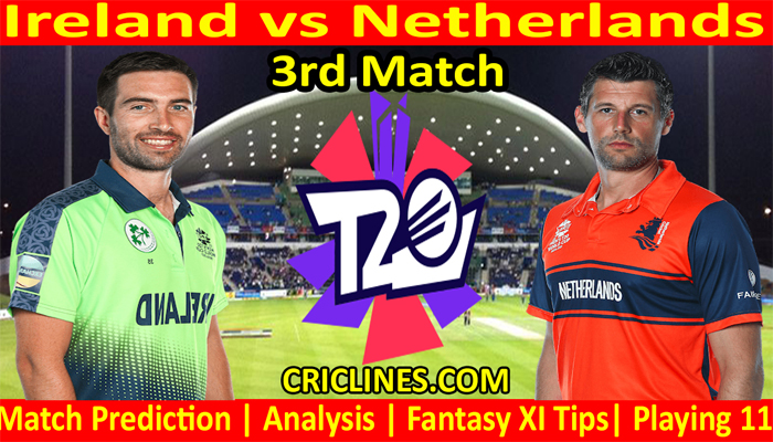 Today Match Prediction-Ireland vs Netherlands-WTC 21-3rd Match-Who Will Win
