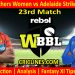Today Match Prediction-PSW vs ADW-WBBL T20 2021-23rd Match-Who Will Win