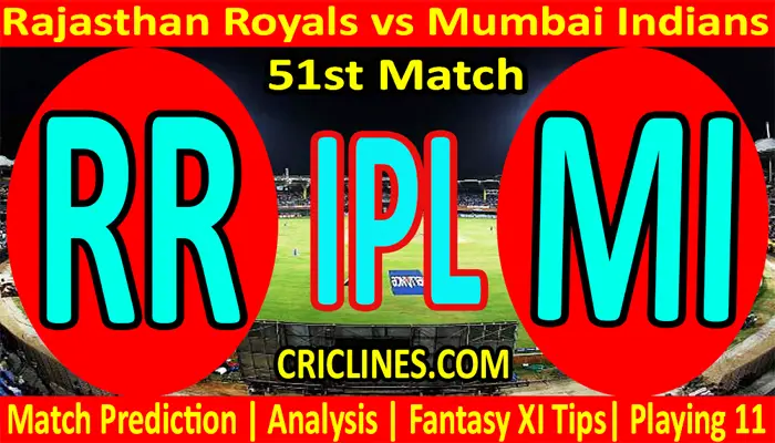 Today Match Prediction-RR vs MI-IPL T20 2021-51st Match-Who Will Win