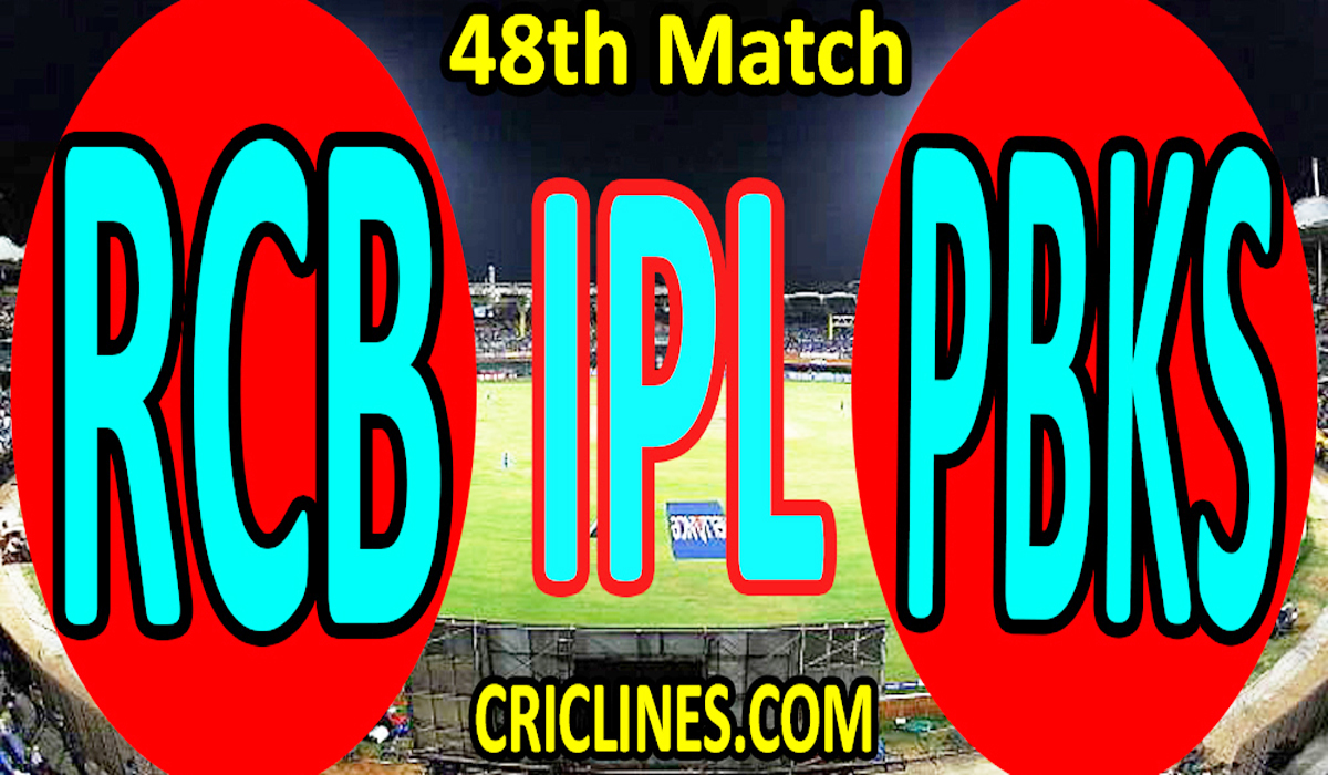 Today Match Prediction-Royal Challengers Bangalore vs Punjab Kings-IPL T20 2021-48th Match-Who Will Win