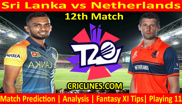 Today Match Prediction-Sri Lanka vs Netherlands-WTC 21-12th Match-Who Will Win