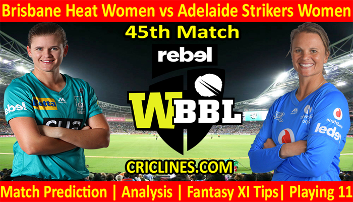 Today Match Prediction-BHW vs ADW-WBBL T20 2021-45th Match-Who Will Win