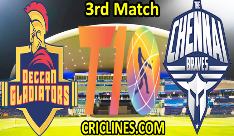Today Match Prediction-Deccan Gladiators vs The Chennai Braves-Abu Dhabi T10 League-3rd match-Who Will Win