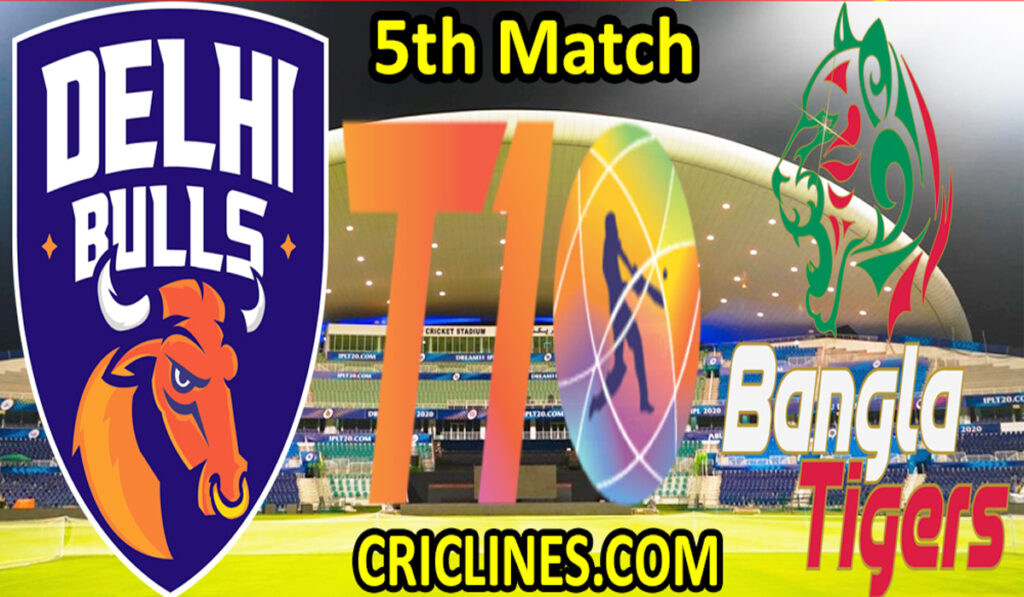 Today Match Prediction-Delhi Bulls vs Bangla Tigers-Abu Dhabi T10 League-5th match-Who Will Win