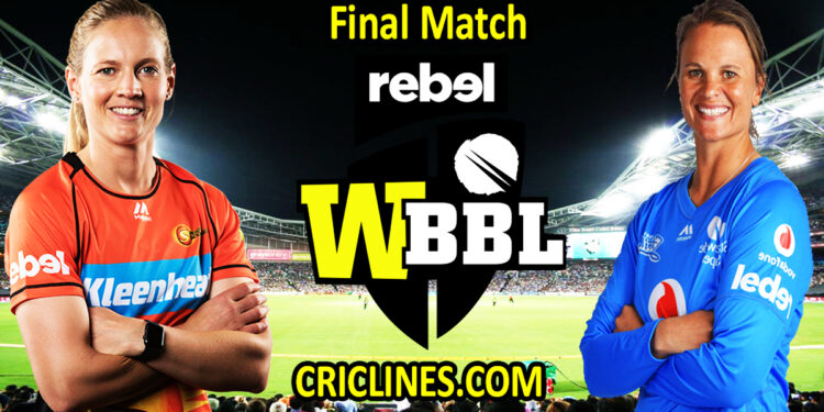 Today Match Prediction-Perth Scorchers Women vs Adelaide Strikers Women-WBBL T20 2021-Final Match-Who Will Win