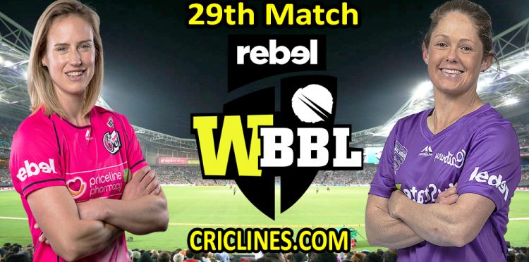 Today Match Prediction-Sydney Sixers Women vs Hobart Hurricanes Women-WBBL T20 2021-29th Match-Who Will Win
