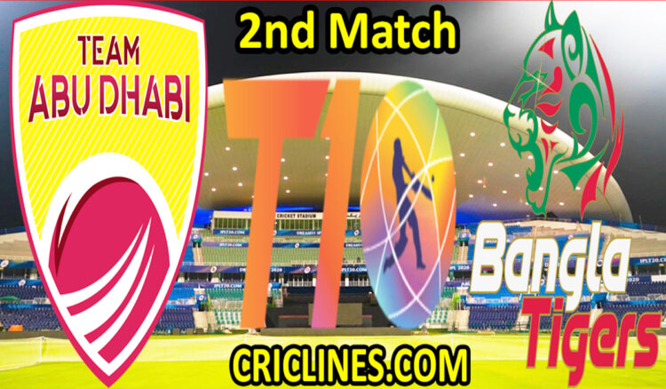 Today Match Prediction-Team Abu Dhabi vs Bangla Tigers-T10 League-2nd match-Who Will Win