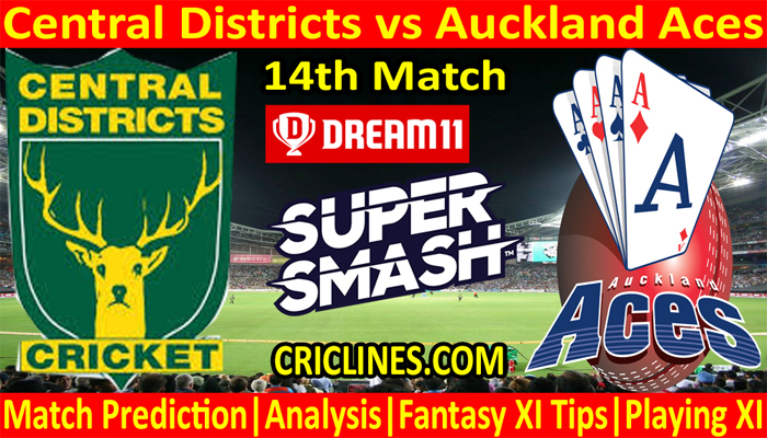 CDS vs ACS-Today Match Prediction-Super Smash T20 2021-22-14th Match-Who Will Win