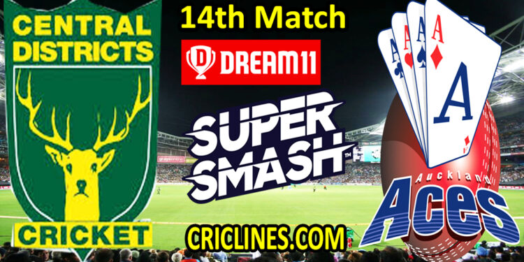 Central Districts vs Auckland Aces-Today Match Prediction-Super Smash T20 2021-22-14th Match-Who Will Win