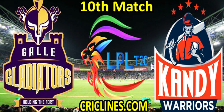 Galle Gladiators vs Kandy Warriors-Today Match Prediction-LPL T20 2021-10th Match-Who Will Win