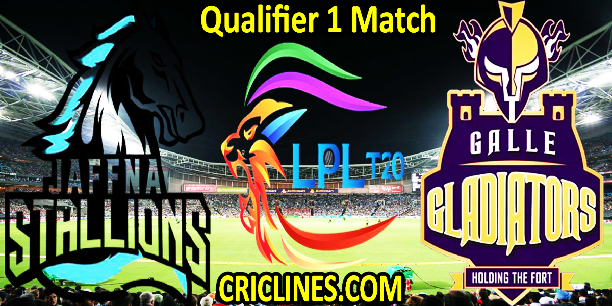 Jaffna Kings vs Galle Gladiators-Today Match Prediction-LPL T20 2021-Qualifier 1-Who Will Win