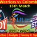 KWS vs CLS-Today Match Prediction-LPL T20 2021-15th Match-Who Will Win
