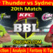 SYT vs SYS-Today Match Prediction-BBL T20 2021-22-20th Match-Who Will Win