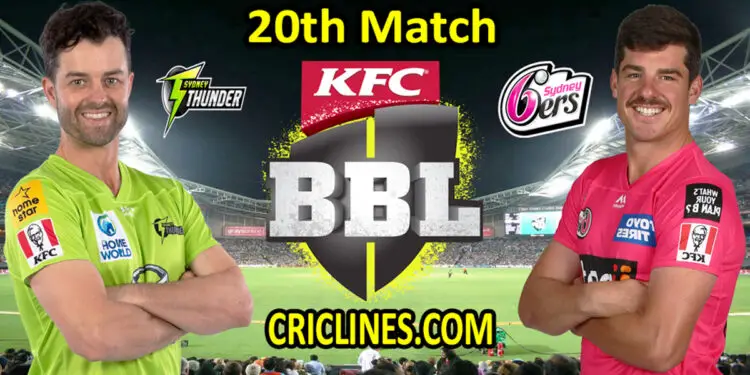 Sydney Thunder vs Sydney Sixers-Today Match Prediction-BBL T20 2021-22-20th Match-Who Will Win