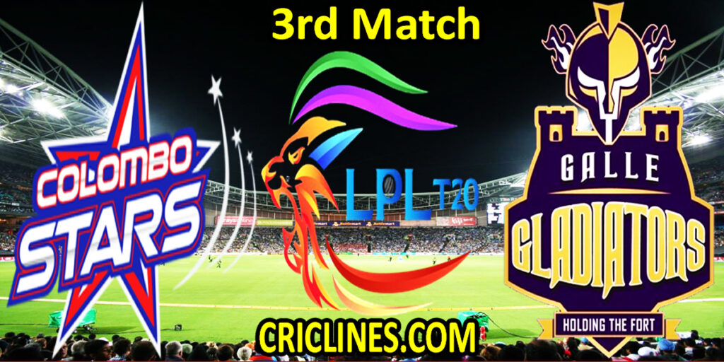 Today Match Prediction-Colombo Stars vs Galle Gladiators-LPL T20 2021-3rd Match-Who Will Win