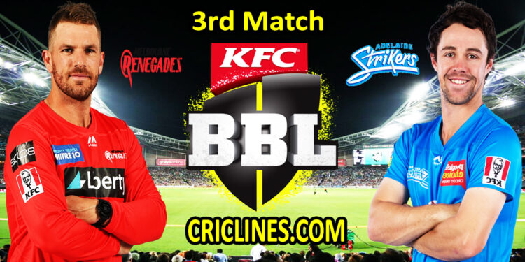Today Match Prediction-Melbourne Renegades vs Adelaide Strikers-BBL T20 2021-22-3rd Match-Who Will Win
