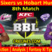 Today Match Prediction-SYS vs HHS-BBL T20 2021-22-9th Match-Who Will Win