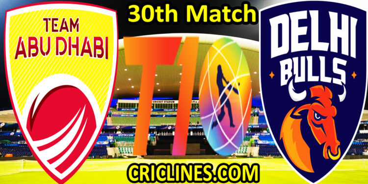 Today Match Prediction-Team Abu Dhabi vs Delhi Bulls-Abu Dhabi T10 League-30th match-Who Will Win