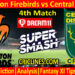 Today Match Prediction-WFB vs CDS-Super Smash T20 2021-22-4th Match-Who Will Win