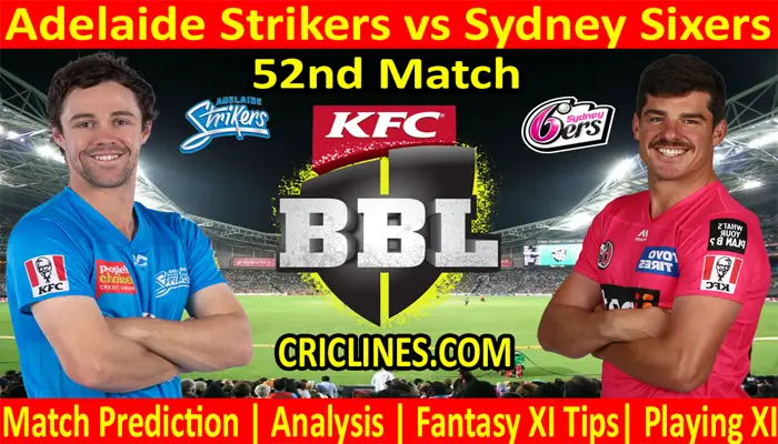 ADS vs SYS-Today Match Prediction-BBL T20 2021-22-52nd Match-Who Will Win