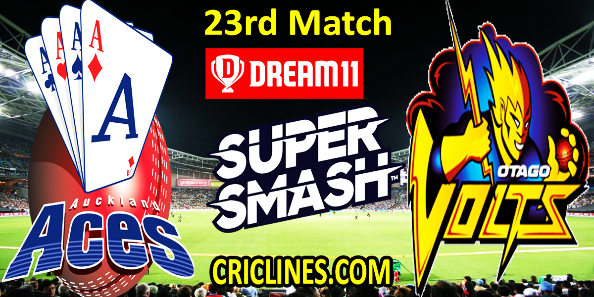 Auckland Aces vs Otago Volts-Today Match Prediction-Super Smash T20 2021-22-23rd Match-Who Will Win