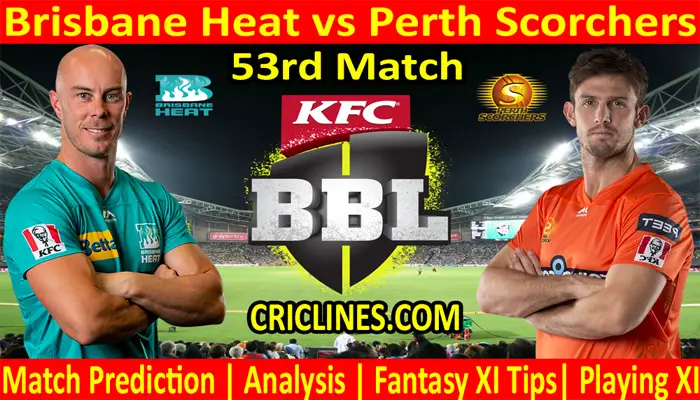 BBH vs PRS-Today Match Prediction-BBL T20 2021-22-53rd Match-Who Will Win