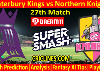CKS vs NKS-Today Match Prediction-Super Smash T20 2021-22-27th Match-Who Will Win