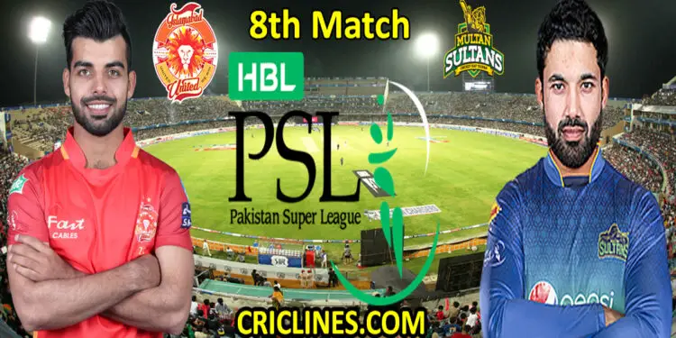 Islamabad United vs Multan Sultans-Today Match Prediction-PSL T20 2022-8th Match-Who Will Win