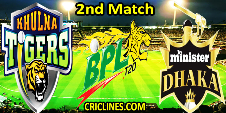 Khulna Tigers vs Minister Group Dhaka-Today Match Prediction-Dream11-BPL T20-2nd Match-Who Will Win