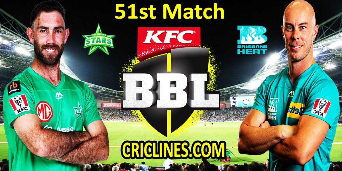 Melbourne Stars vs Brisbane Heat-Today Match Prediction-BBL T20 2021-22-51st Match-Who Will Win