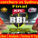 PRS vs SYS-Today Match Prediction-BBL T20 2021-22-Final Match-Who Will Win